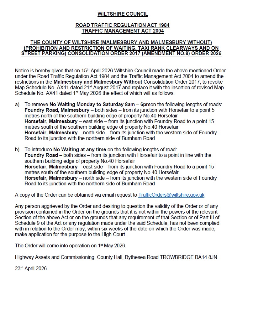THE COUNTY OF WILTSHIRE (MALMESBURY AND MALMESBURY WITHOUT) (PROHIBITION AND RESTRICTION OF WAITING, TAXI RANK CLEARWAYS AND ON STREET PARKING) CONSOLIDATION ORDER 2017 (AMENDMENT NO.8) ORDER 2026